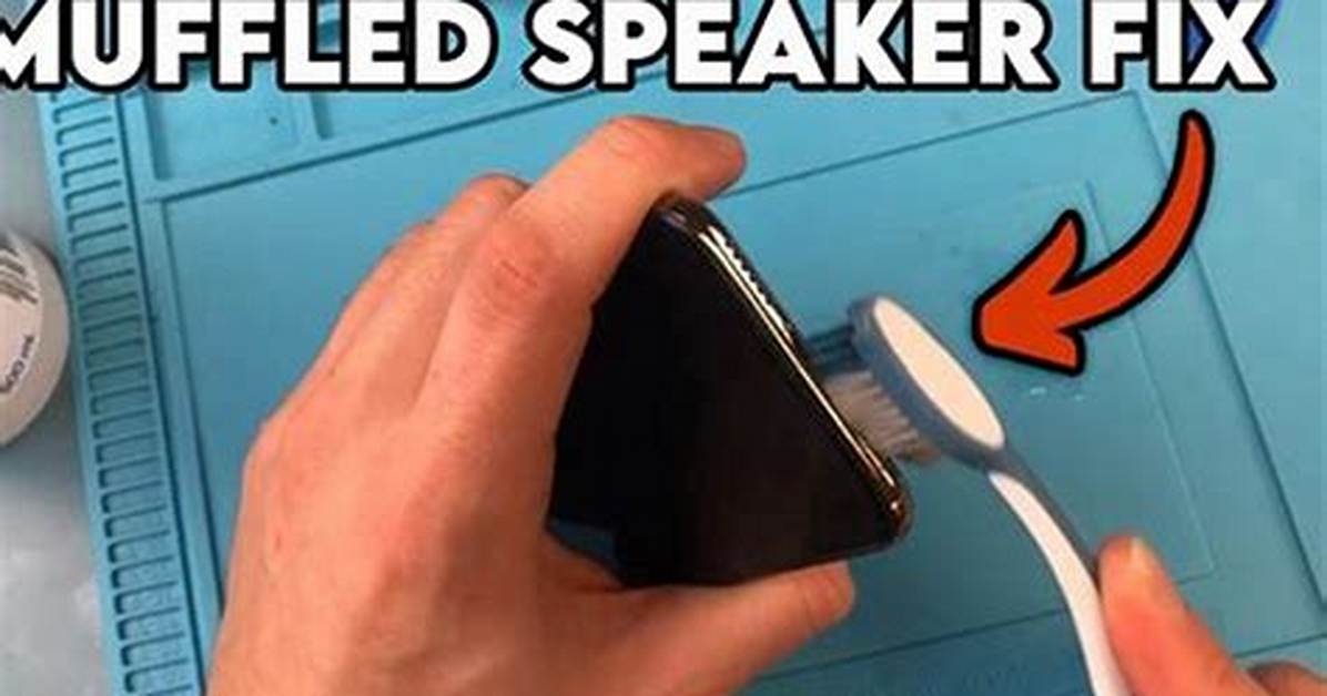 Iphone Speaker Muffled