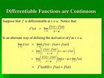 Is a Differentiable Function Always Continuous?