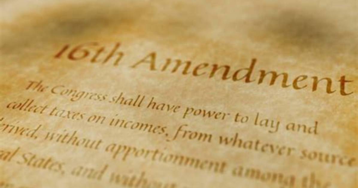 Is a Sixteenth Amendment?