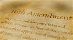 Is a Sixteenth Amendment?