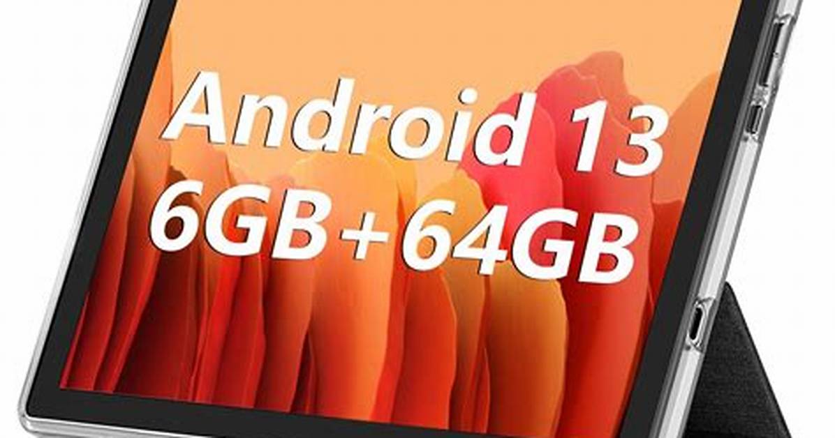 Is a Tablet an Android?