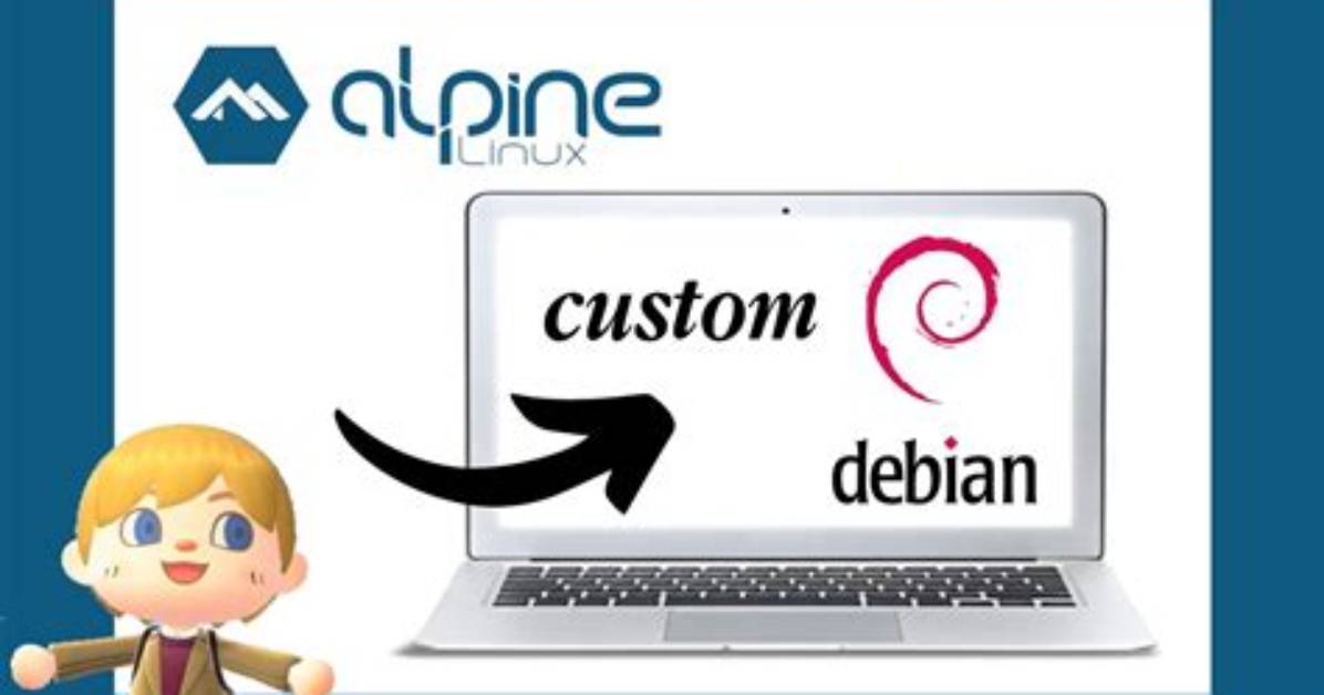 Is Alpine Linux Debian Based?