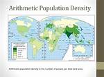 Is Arithmetic Population Density?