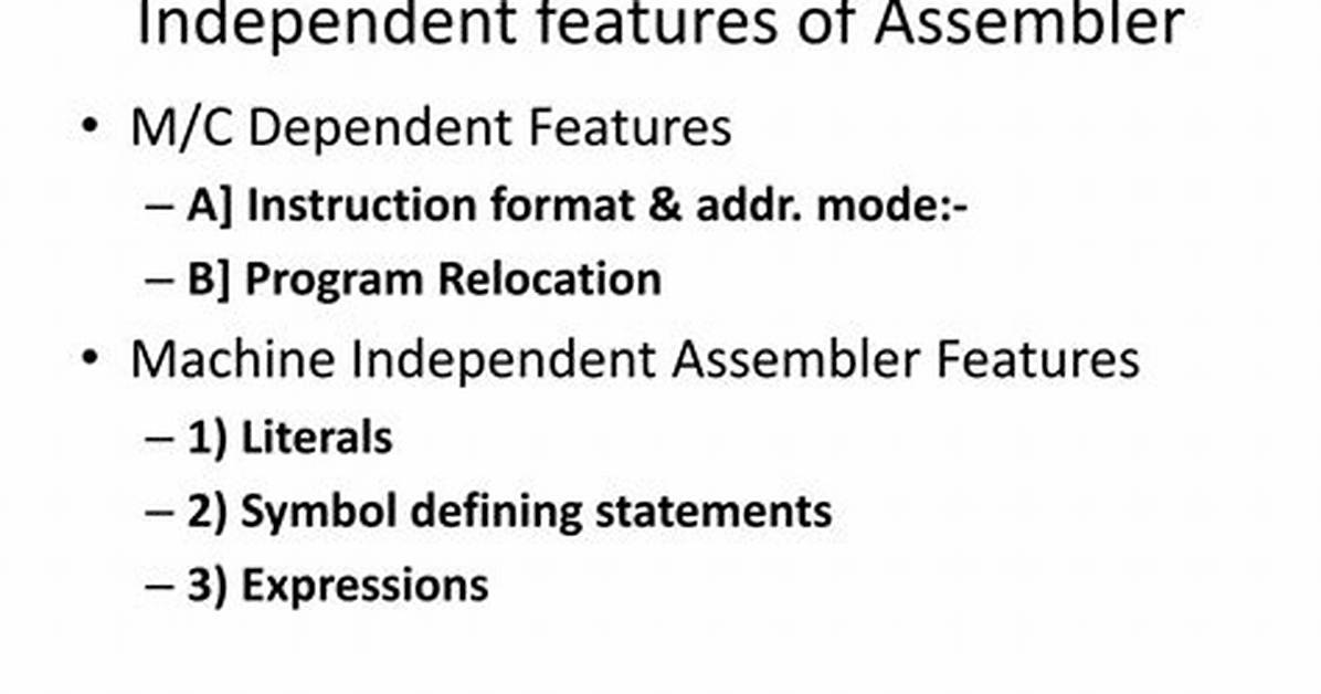 Is Assembler Machine Dependent?