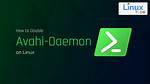 Is Avahi Daemon Needed?