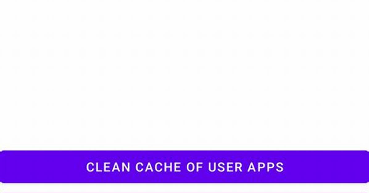 Is Cache Cleaner Necessary for Android?