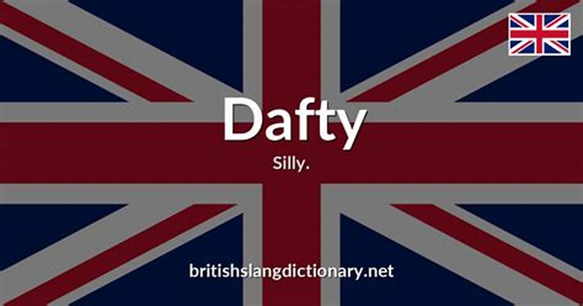 Is Dafty a Word?