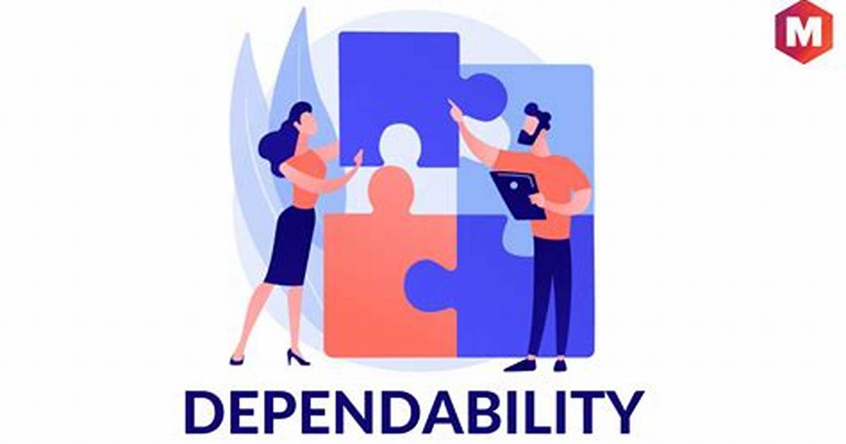 Is Dependability a Value?