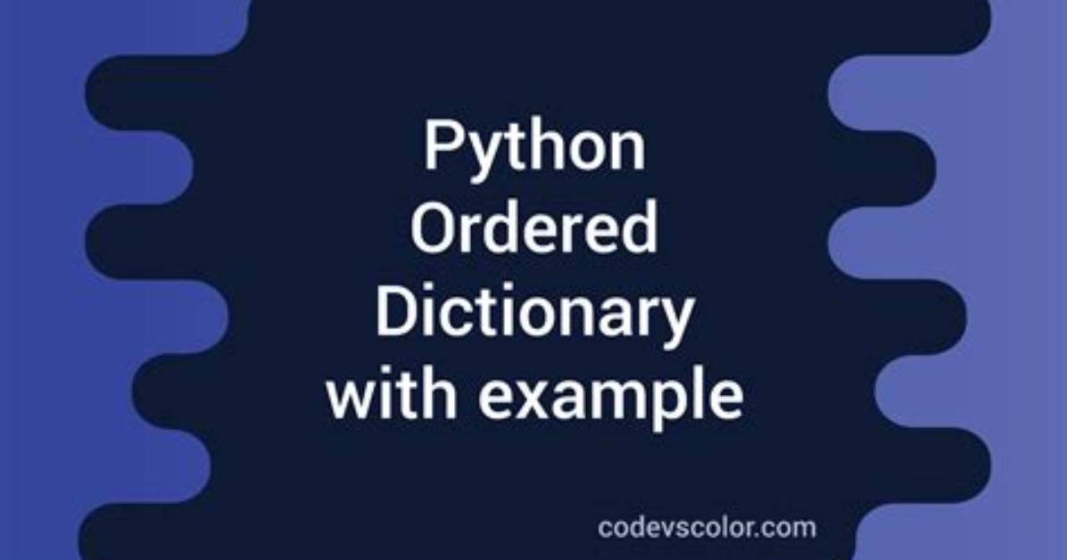 Is Dictionary Ordered in Python?