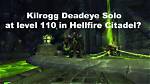Is Hellfire Citadel Soloable?