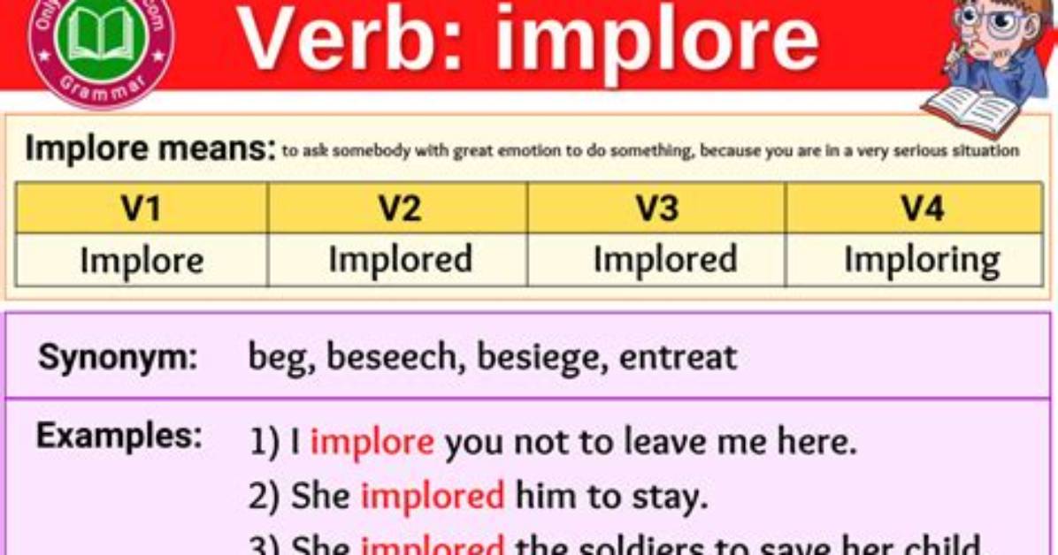 Is Implore an Verb?