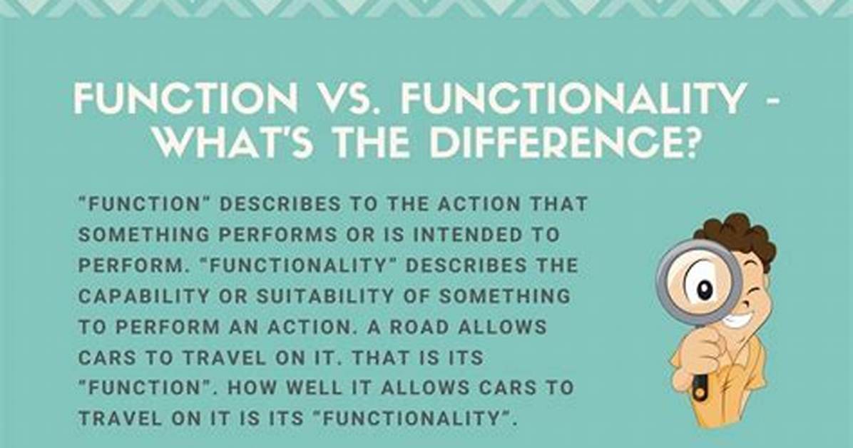 Is It Functionality or Function?