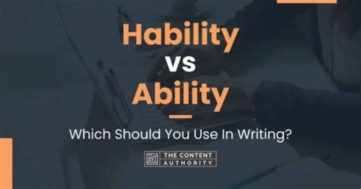 Is It Hability or Ability?