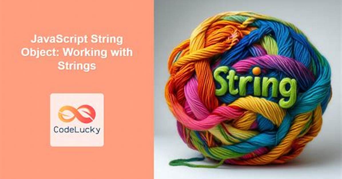 Is Javascript String an Object?