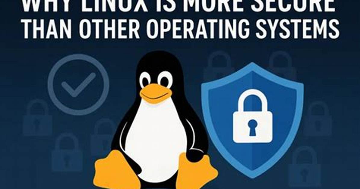Is Linux More Secure Than macOS?