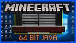 Is Minecraft Java 64-Bit