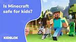 Is Minecraft Kid Friendly?