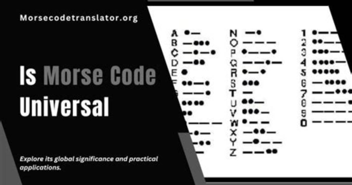 Is Morse Code Universal? | Contextresponse. Com