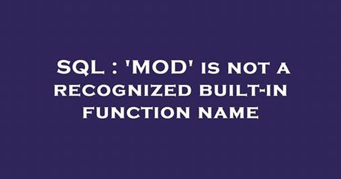 Is Not a Recognized Built-in Function Name