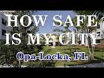 Is Opa Locka Safe?