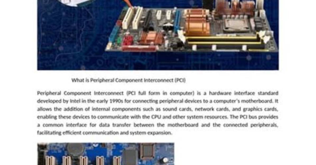 Is Peripheral Component Interconnect?