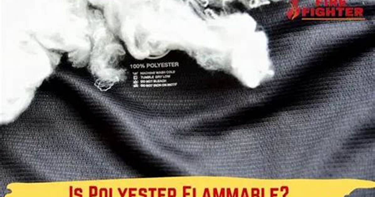 Is Polyester Flammable