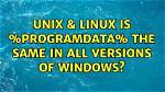 Is %Programdata% the Same in All Versions of Windows?