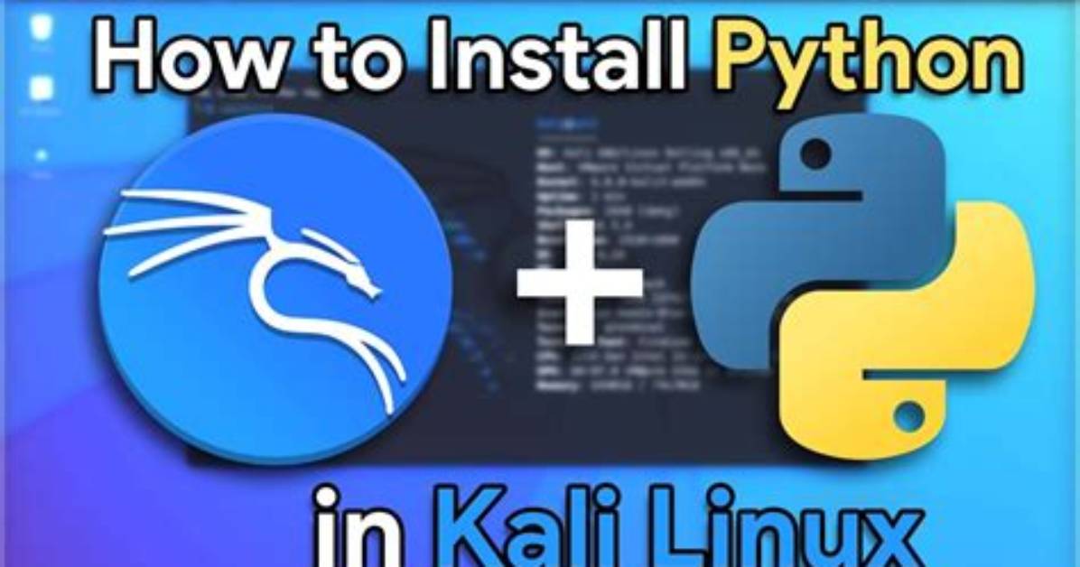Is Python Installed on Kali Linux?