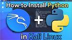 Is Python Installed on Kali Linux?