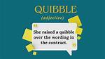 Is Quibble a Adjective?