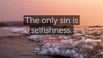 Is Selfishness a Sin?