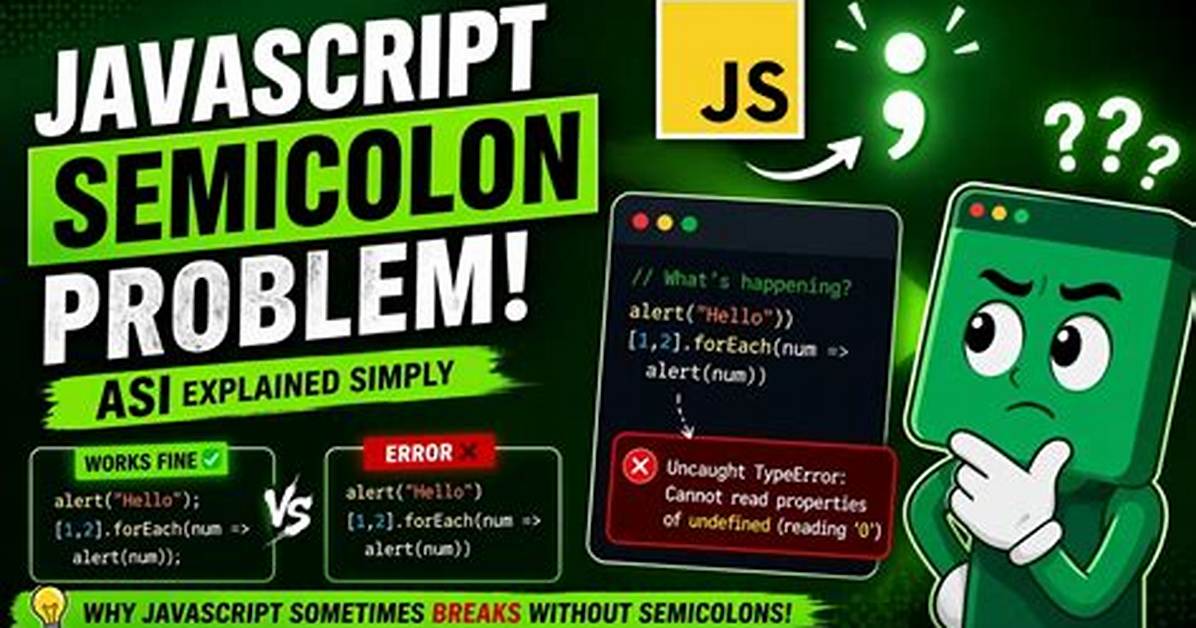 Is Semicolon Mandatory in Javascript?