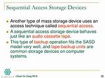 Is Sequential Access Storage Device?