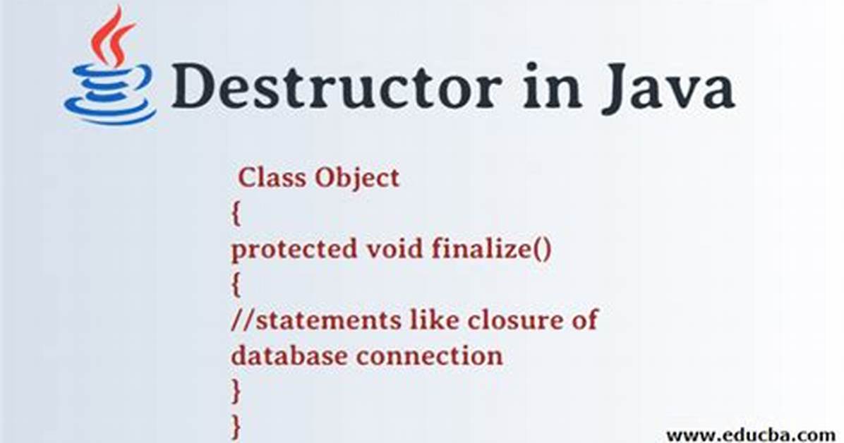 Is There a Destructor for Java?