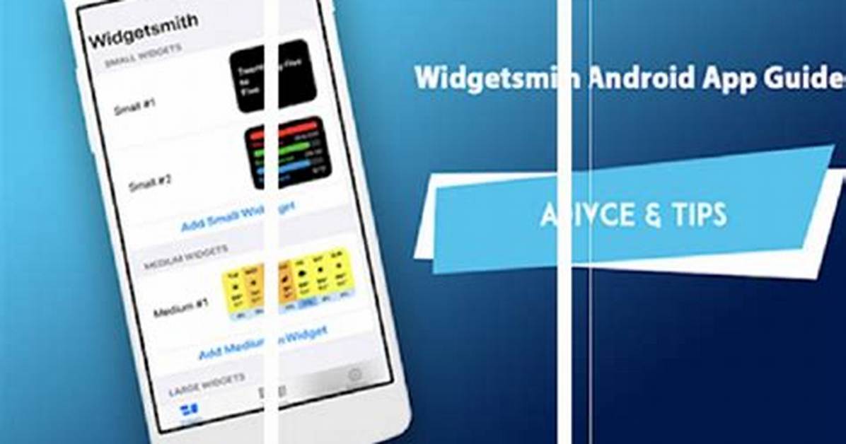 Is There a Widgetsmith for Android?