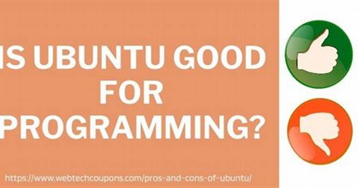 Is Ubuntu Good for Programming?