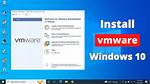 Is Vmware Compatible with Windows 10?