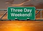 Is Weekend Three Days?