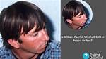 Is William Patrick Mitchell Still in Jail? Arrest and Charge