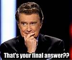 Is ___ Your Final Answer?