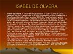 Isabel De Olvera (? -?)
