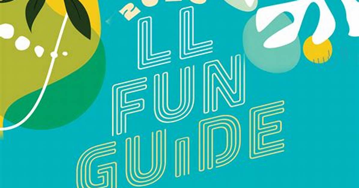 ___ It'll Be Fun!
