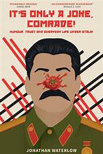 'It's Only a Joke, Comrade!'