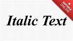 Italics Text
