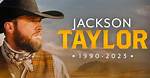 Jackson Taylor Accident and Jackson Taylor Death