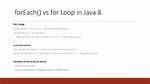 Java 8 Iterable. forEach() vs Foreach Loop
