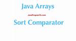 Java Comparator Class to Sort Arrays
