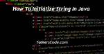 Java: How to Initialize String[]?