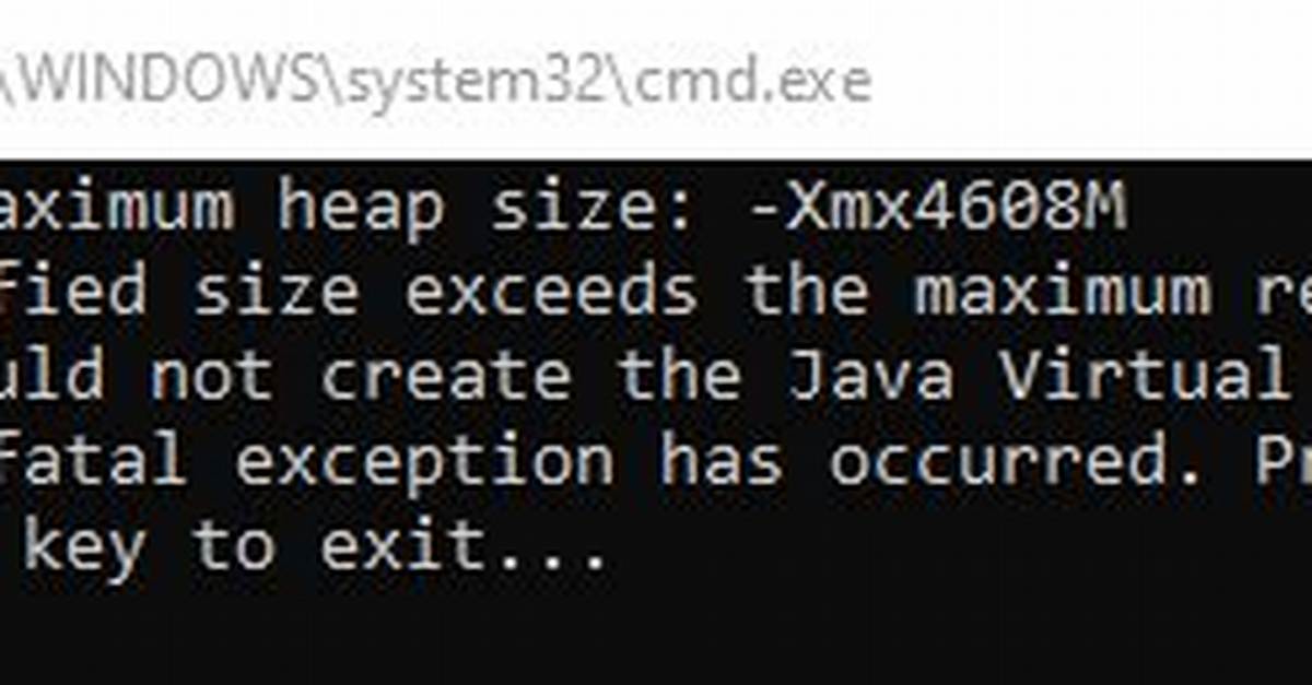 Java Invalid Maximum Heap Size. the Specified Size Exceeds the Maximum Representable Size