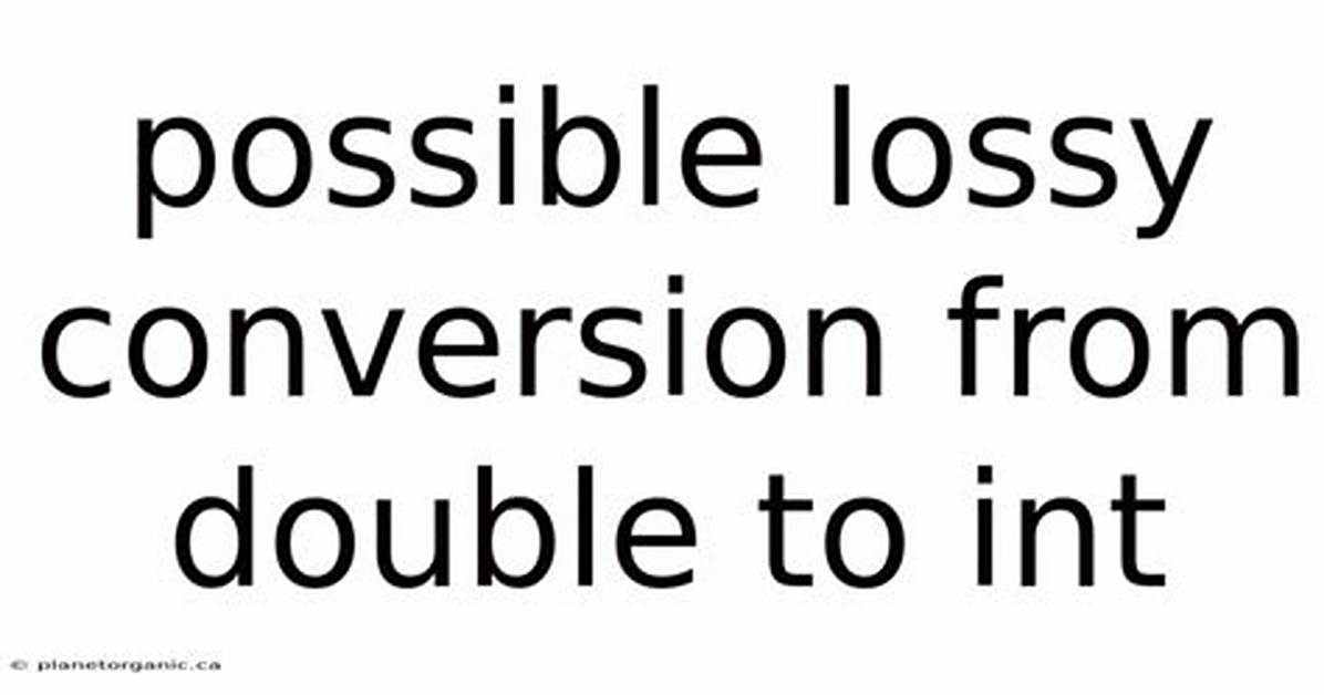 Java Jdk - Possible Lossy Conversion from Double to Int